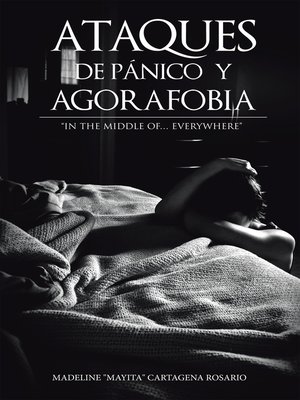 cover image of Ataques De Pnico Y Agorafobia